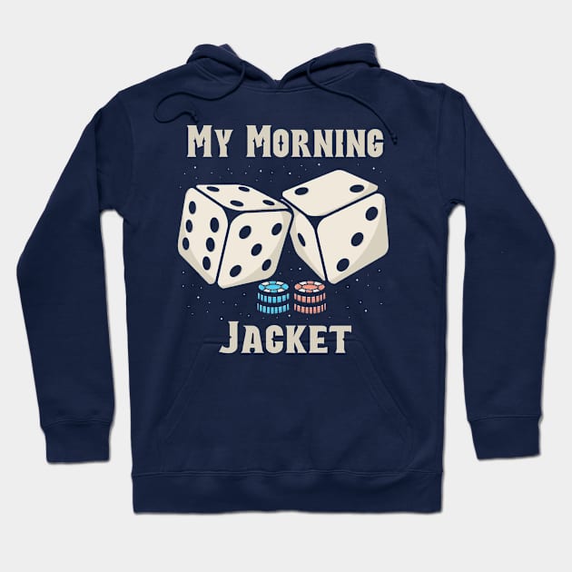 my morning jacket Dice Hoodie by Hsamal Gibran